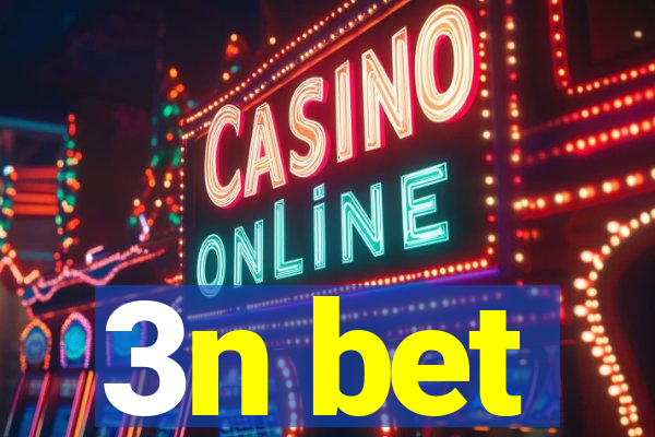 3n bet