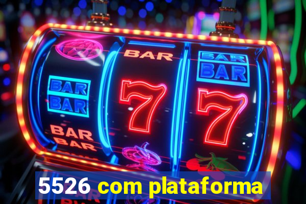 5526 com plataforma
