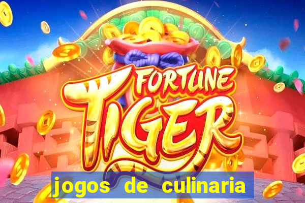 jogos de culinaria da sara
