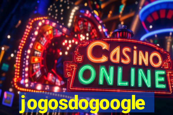 jogosdogoogle