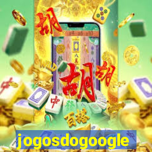 jogosdogoogle