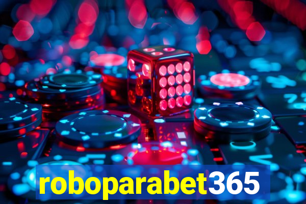 roboparabet365