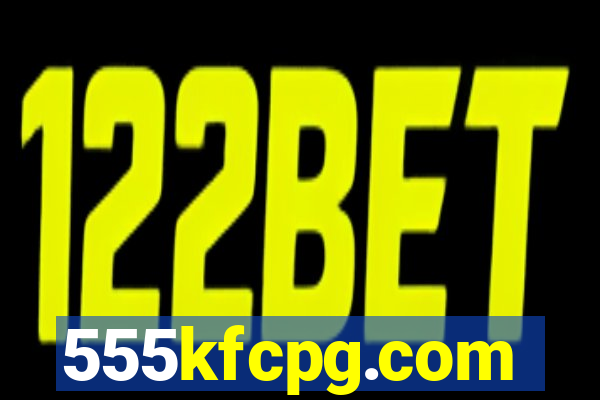 555kfcpg.com