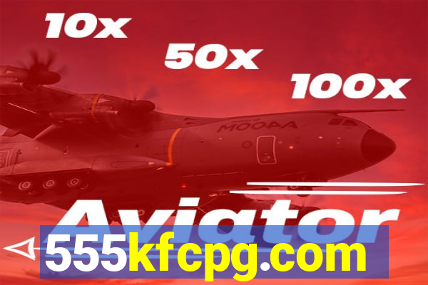 555kfcpg.com