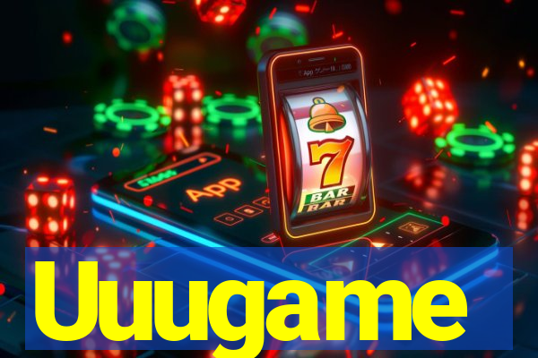 Uuugame