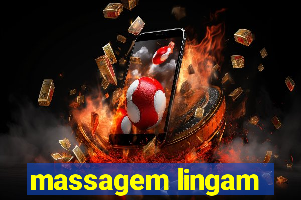 massagem lingam