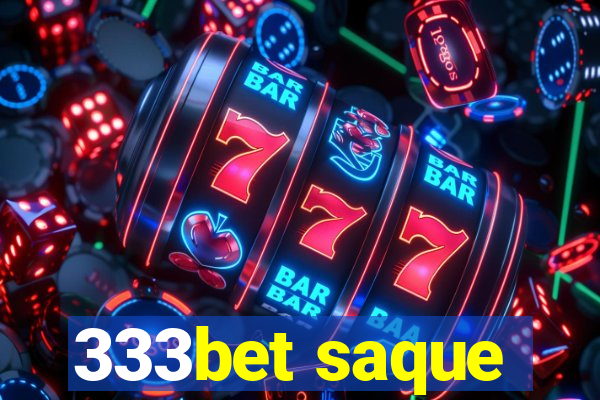 333bet saque