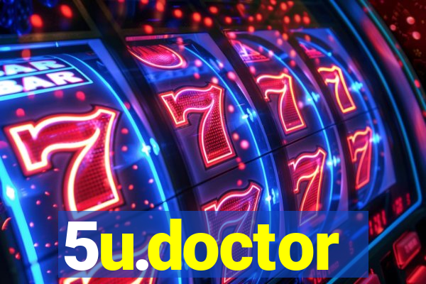 5u.doctor