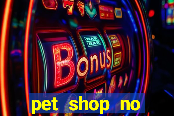 pet shop no cruzeiro do sul aparecida de goiania