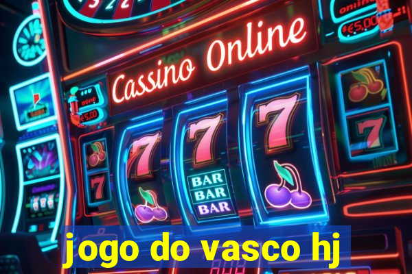 jogo do vasco hj