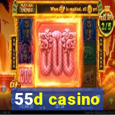 55d casino