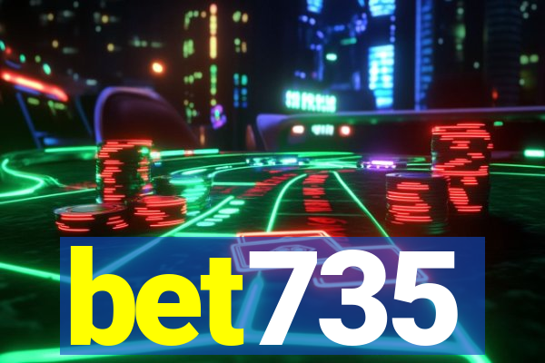 bet735
