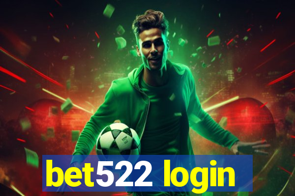 bet522 login