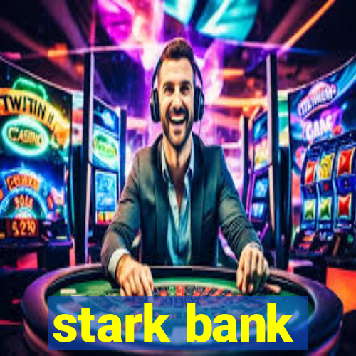 stark bank