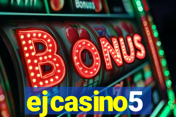 ejcasino5