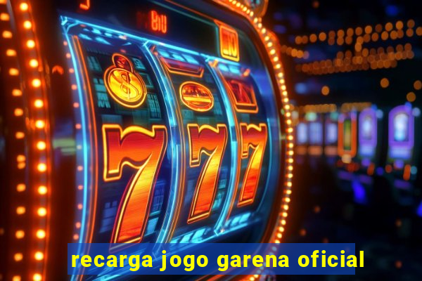 recarga jogo garena oficial