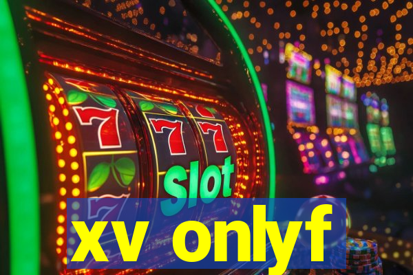 xv onlyf