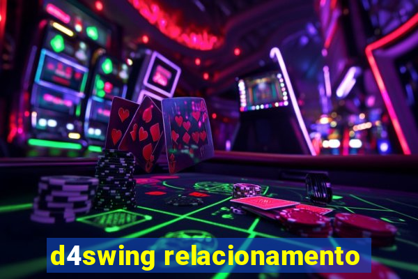 d4swing relacionamento