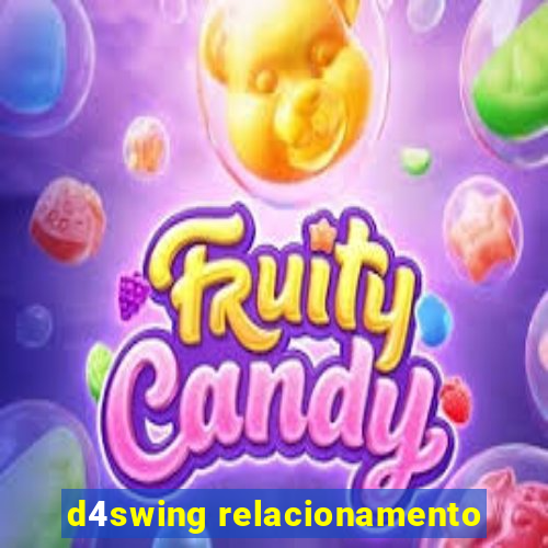 d4swing relacionamento