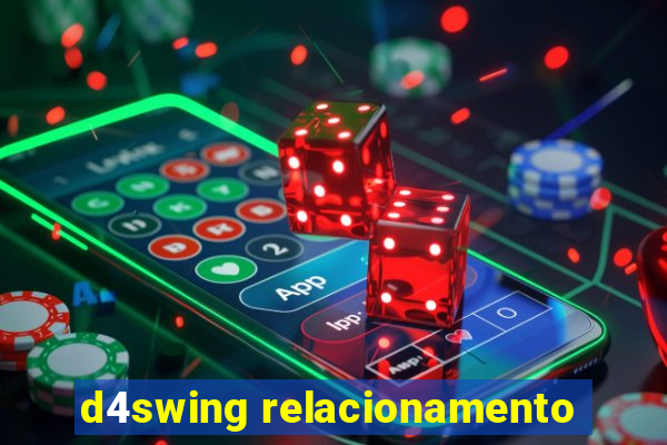 d4swing relacionamento