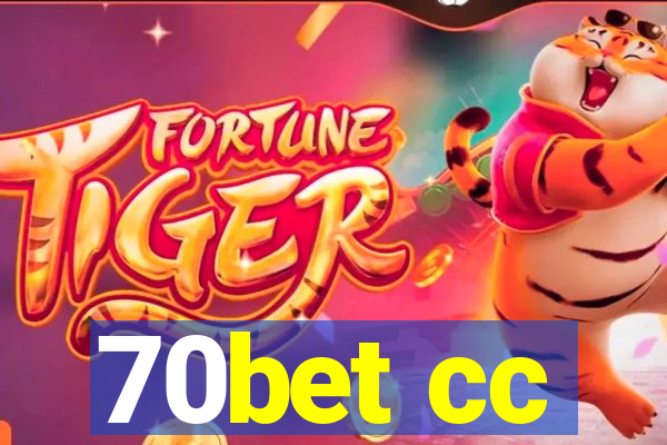 70bet cc