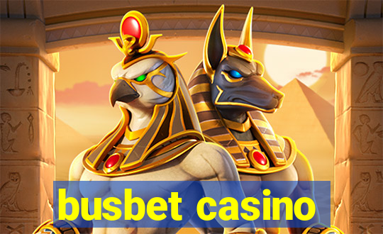 busbet casino