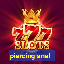 piercing anal