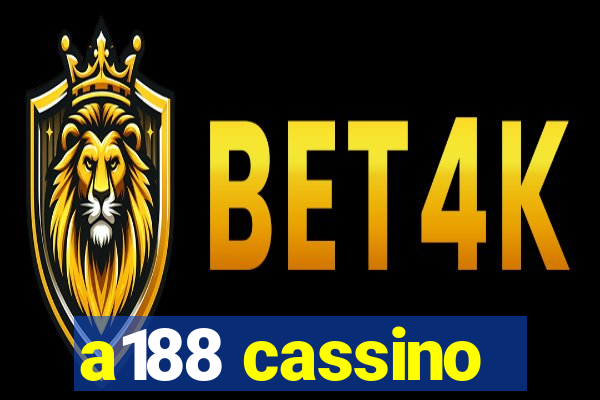 a188 cassino