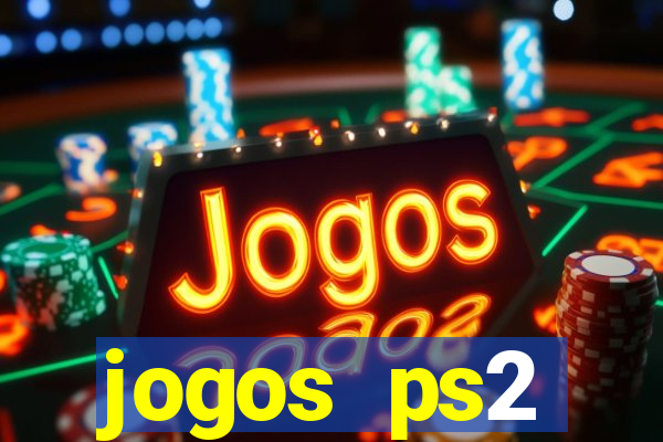 jogos ps2 traduzidos pt br