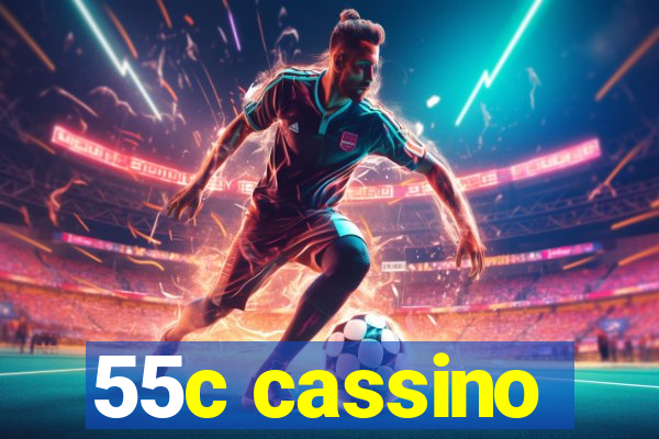 55c cassino