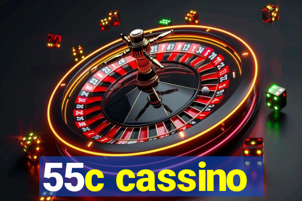 55c cassino