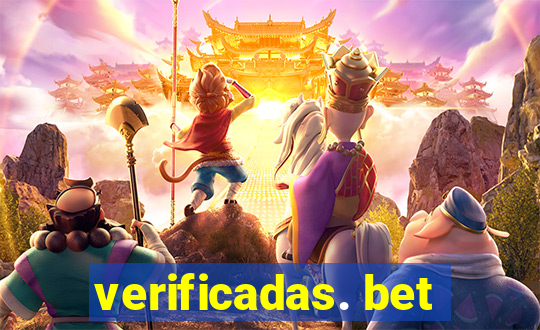 verificadas. bet