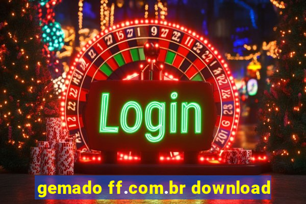 gemado ff.com.br download