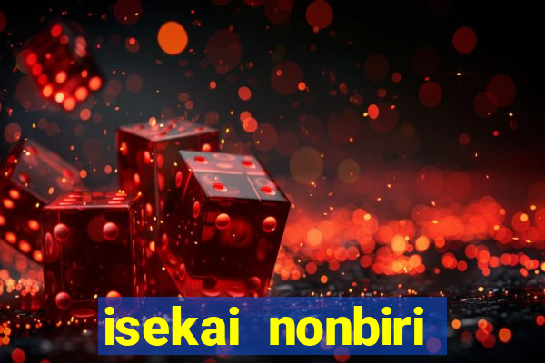 isekai nonbiri nouka 1 temporada dublado