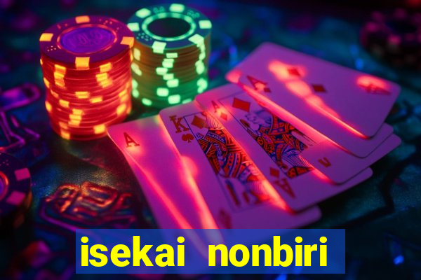 isekai nonbiri nouka 1 temporada dublado