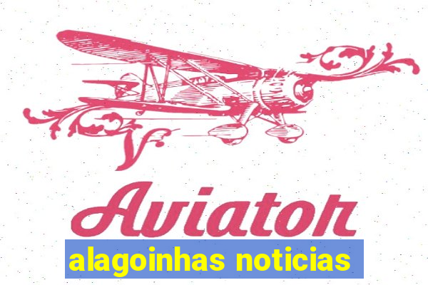 alagoinhas noticias