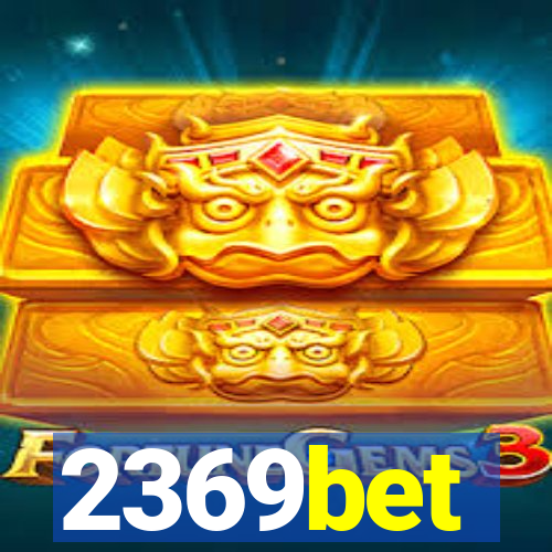 2369bet