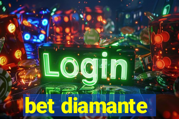bet diamante