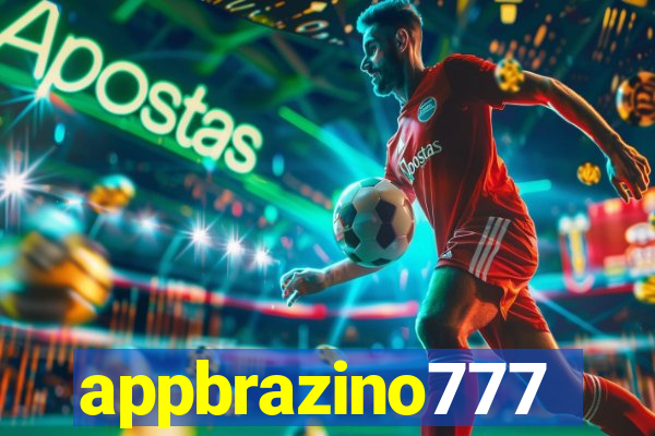 appbrazino777