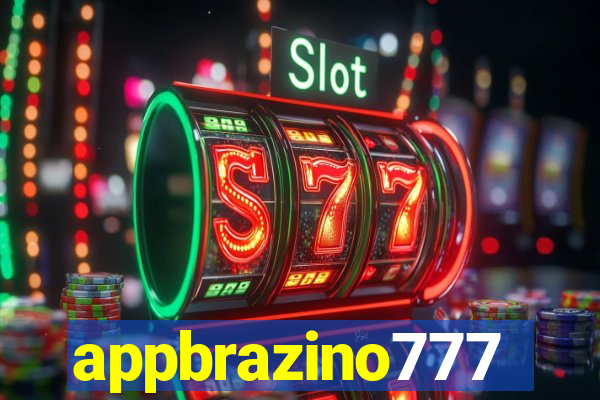 appbrazino777