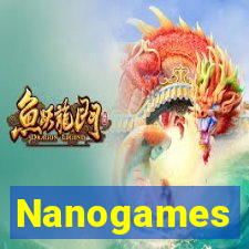 Nanogames