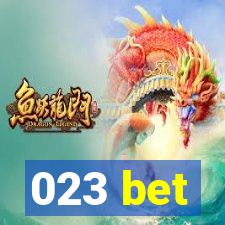 023 bet
