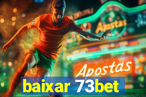 baixar 73bet