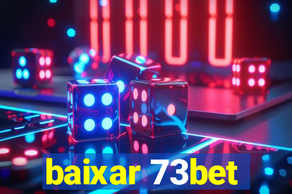 baixar 73bet