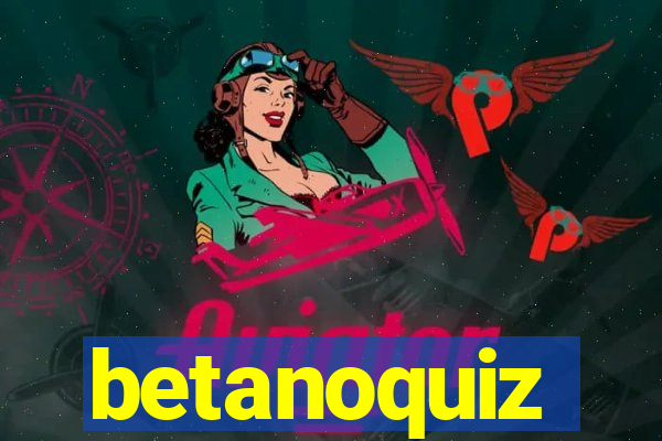 betanoquiz