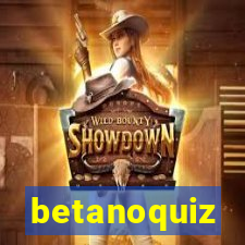 betanoquiz