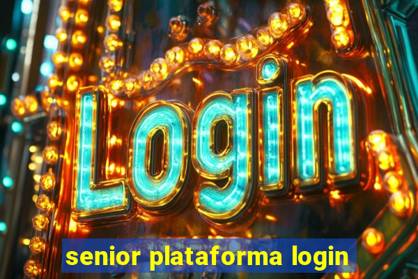 senior plataforma login