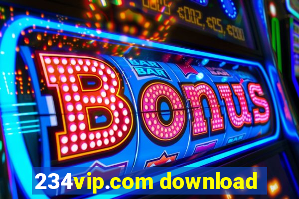 234vip.com download