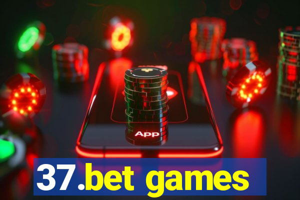37.bet games