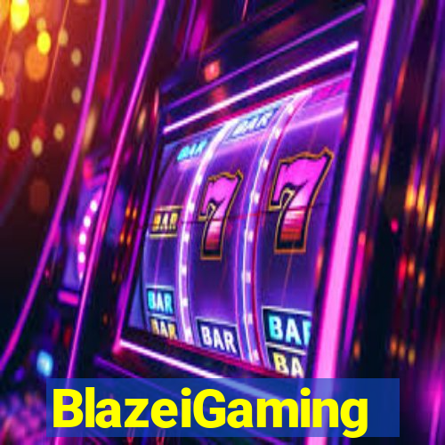 BlazeiGaming